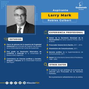 Perfiles Aspirantes PDH_19. Larry Robles