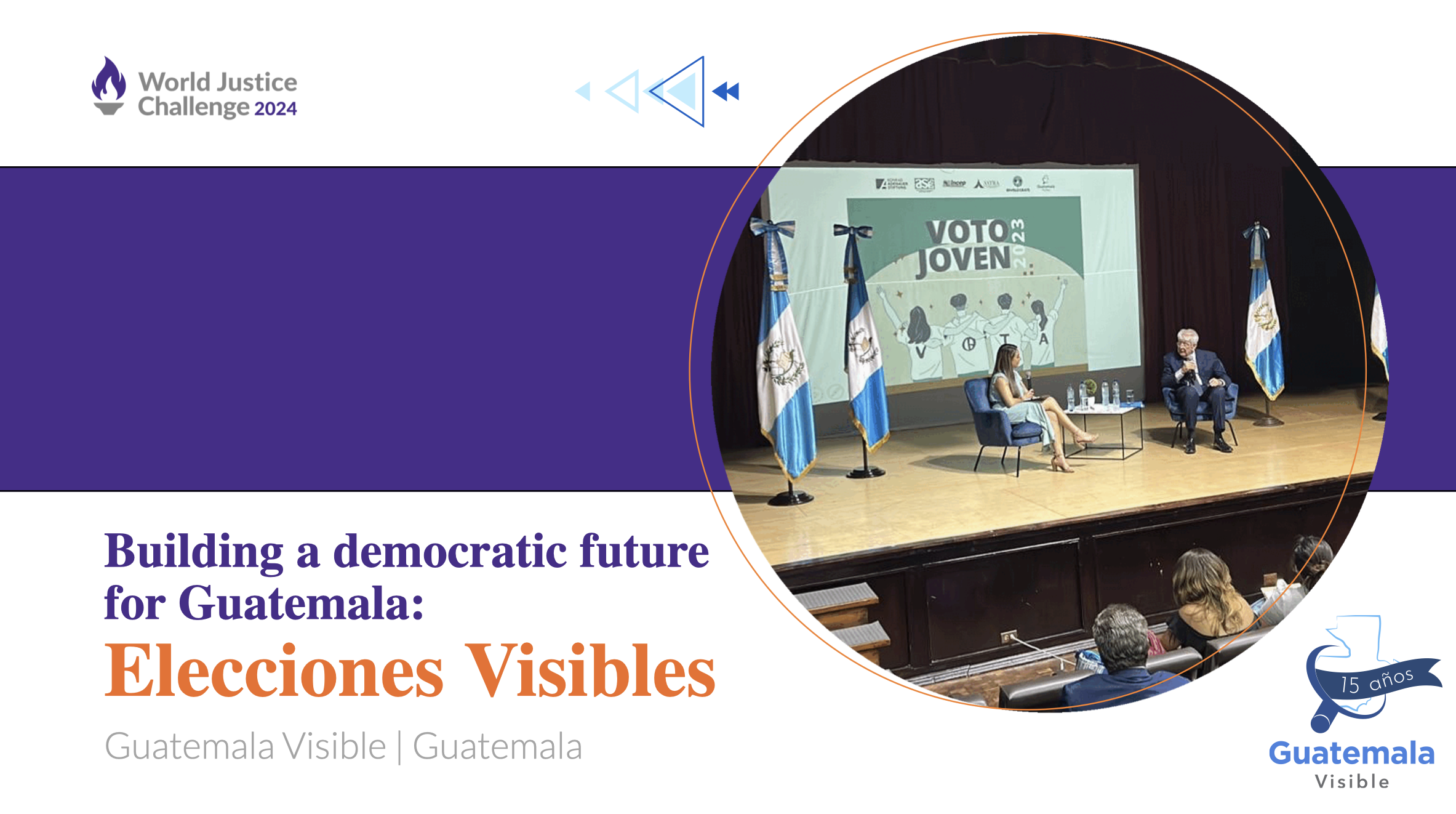 Nominación como
finalistas en el World
Justice Challenge